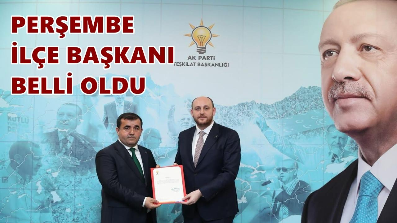 AK Parti Perşembe İlçe Başkanlığına Kahraman Yalçın Atandı