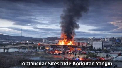 Altınordu'da Toptancılar Sitesi’nde Korkutan Yangın