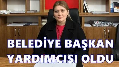Çatalpınar Belediyesi’nde Başkan Yardımcılığına Seda Uçar Atandı