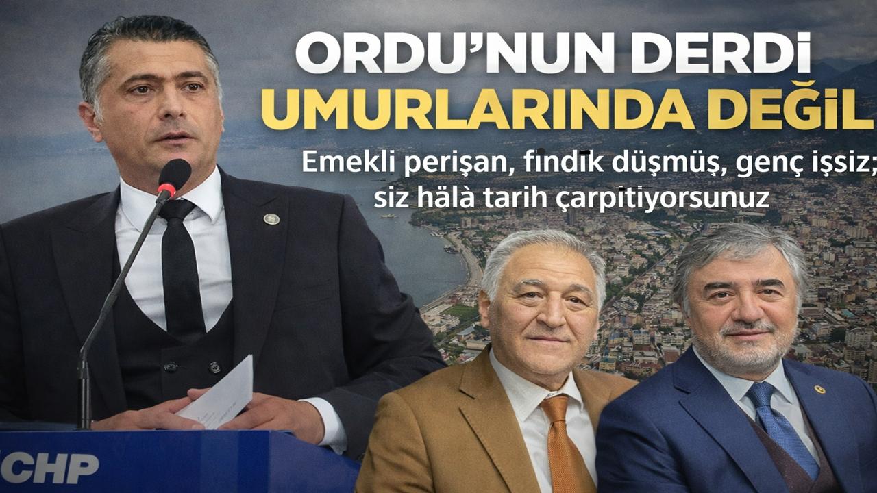 CHP’li Akpınar’dan AKP’li Vekillere Sert Çıkış: “Ordu’nun Derdi Umurlarında Değil”