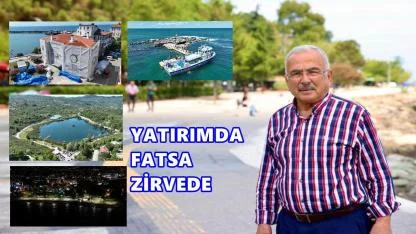 Fatsa 7 Yılda 3,4 Milyar TL Yatırımla Zirvede