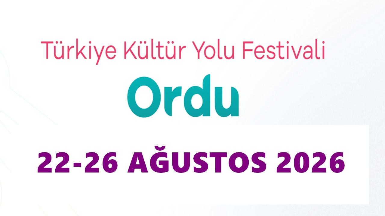 Ordu Kültür Yolu Festivali 22–30 Ağustos’ta