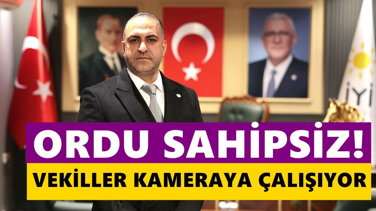 Titiz: Ordu Sahipsiz, Vekiller Kameraya Çalışıyor