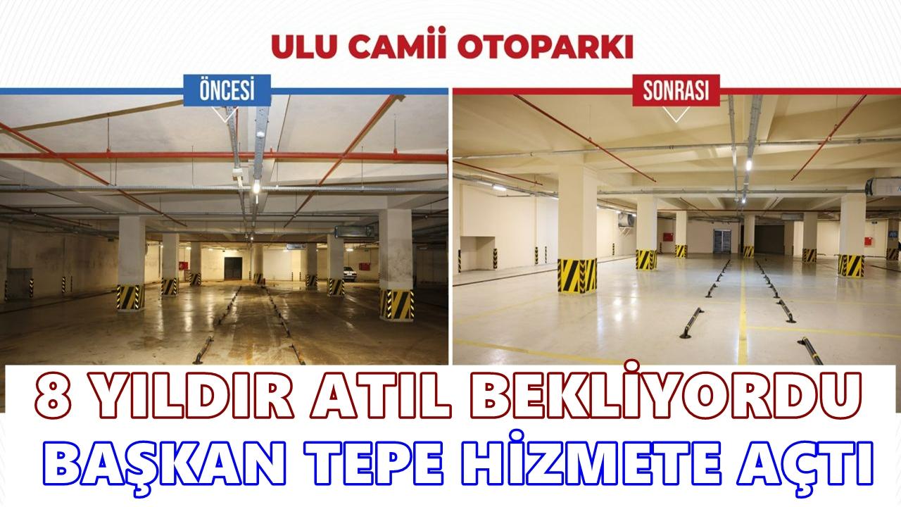 8 Yıl Atıl Kaldı, Başkan Tepe Yenilenip Hizmete Açtı