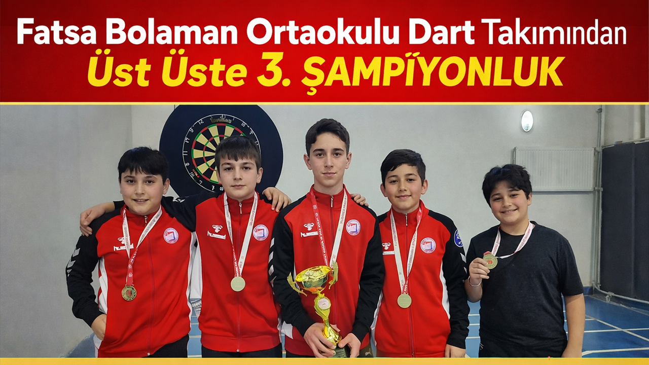 Fatsa Bolaman Ortaokulu Dart Takımından Üst Üste 3. Şampiyonluk