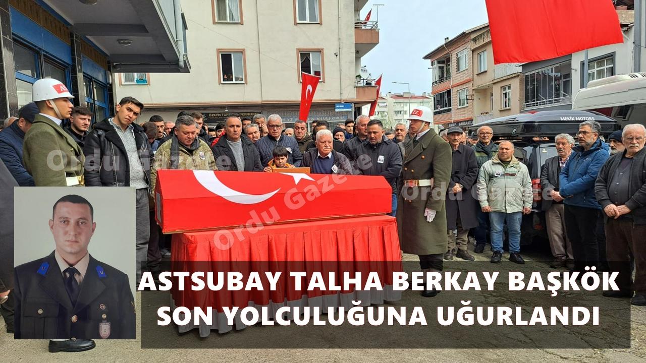 Genç Astsubay Talha Berkay Başkök’e Veda