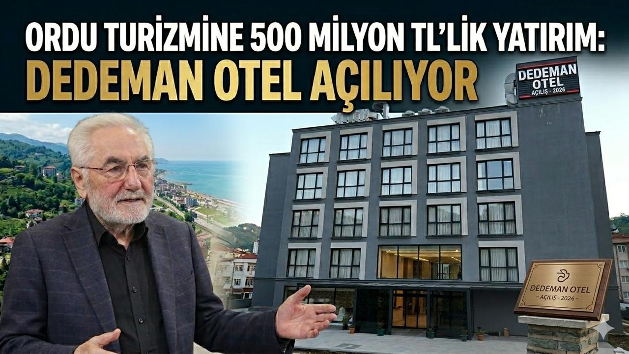 Gülyalı’ya 500 Milyon TL’lik Turizm Yatırımı: Dedeman Otel Açılıyor