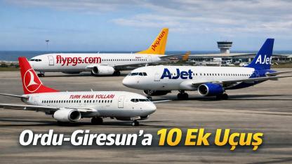 Ordu Giresun İçin THY, Pegasus ve AJet’ten Ek Sefer