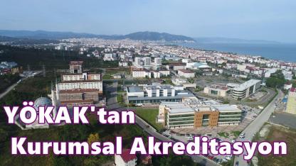 Ordu Üniversitesi’ne YÖKAK’tan Kurumsal Akreditasyon