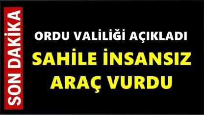 Ordu Valiliği Açıkladı:Fatsa Sahiline Şüpheli Cihaz Vurdu