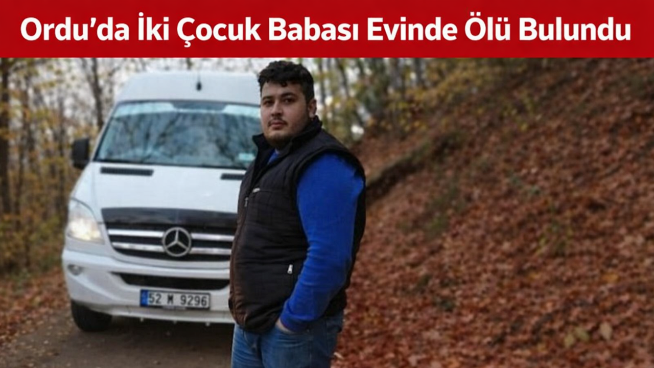 Ordu’da Genç Yaşta Acı Kayıp