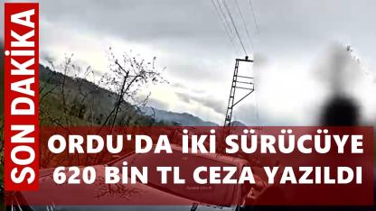 Ordu'da Jandarma İki Sürücüye 620 Bin TL Ceza Yazdı