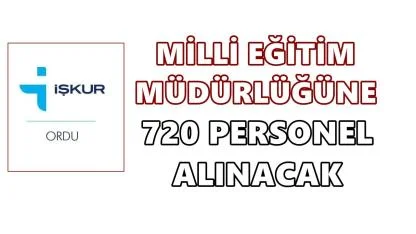 Ordu’da Milli Eğitime 720 Kişi Alınacak: Başvurular Başladı