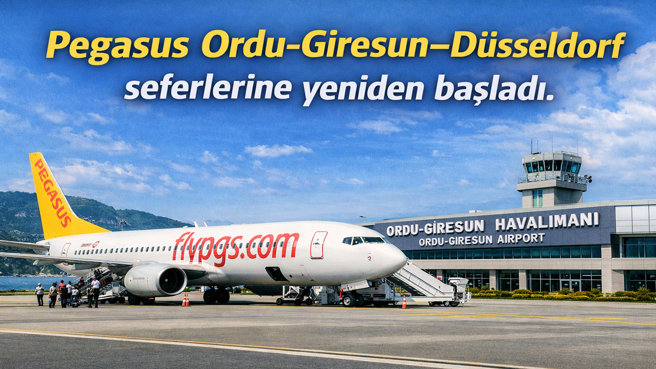 Pegasus Ordu-Giresun–Düsseldorf seferlerine yeniden başladı