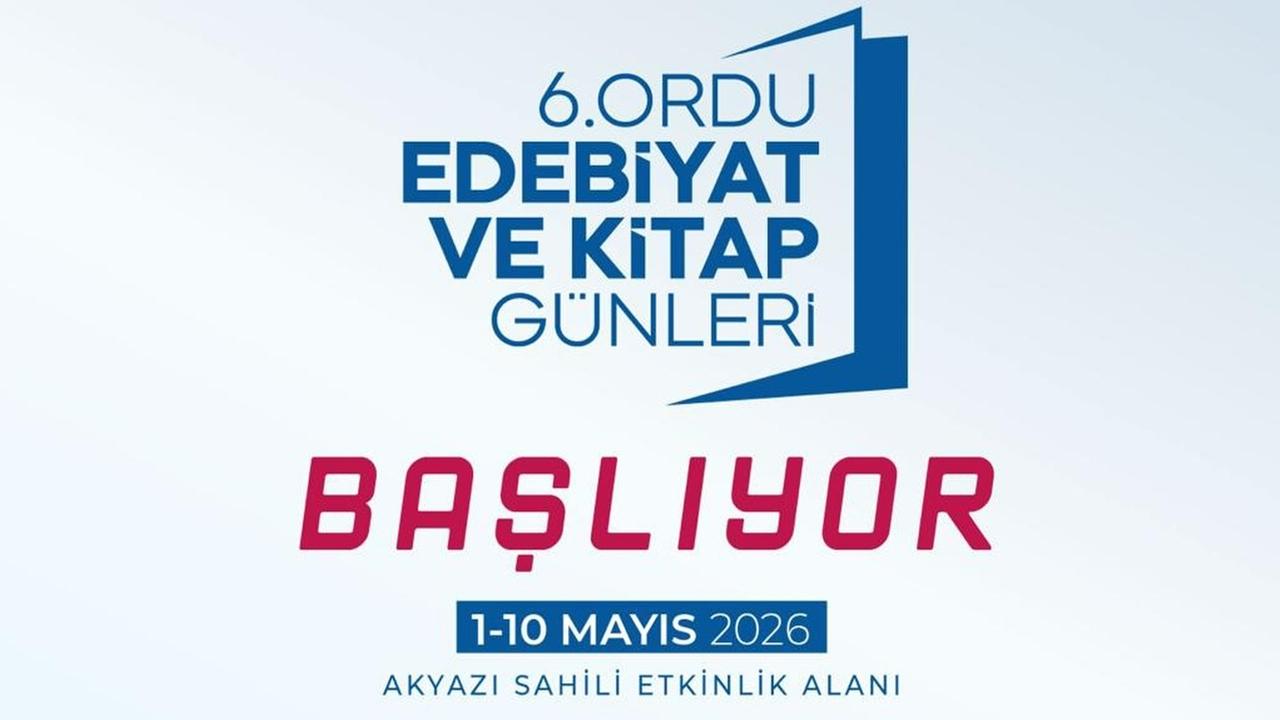 6. Ordu Edebiyat ve Kitap Günleri Başlıyor: 10 Gün Sürecek