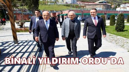 Binali Yıldırım Ordu’da Kirazlimanı Yaşam Merkezi’ni Ziyaret Etti