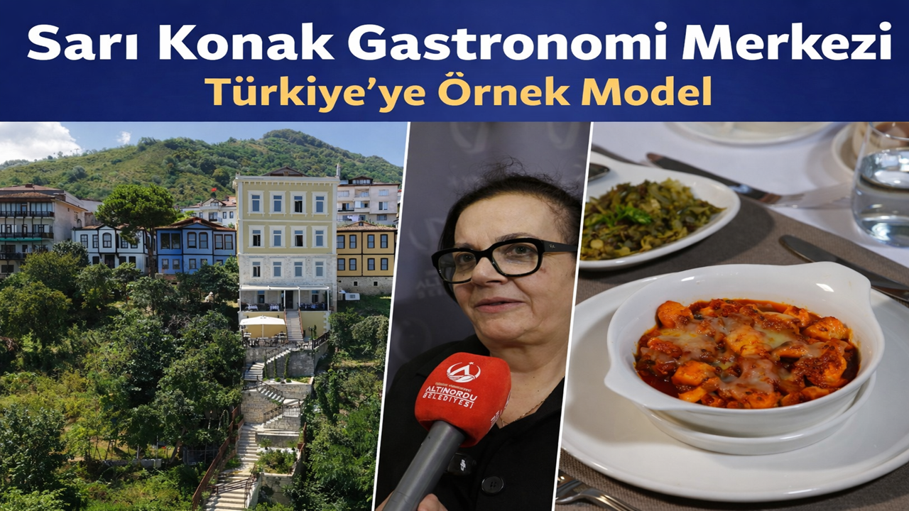 Ebru Koralı: Sarı Konak Gastronomi Merkezi Türkiye’ye Örnek Model