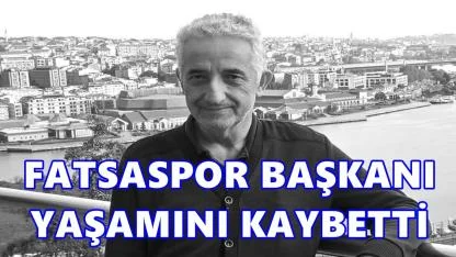 Fatsaspor Kulüp Başkanı Halit Kovancı Hayatını Kaybetti