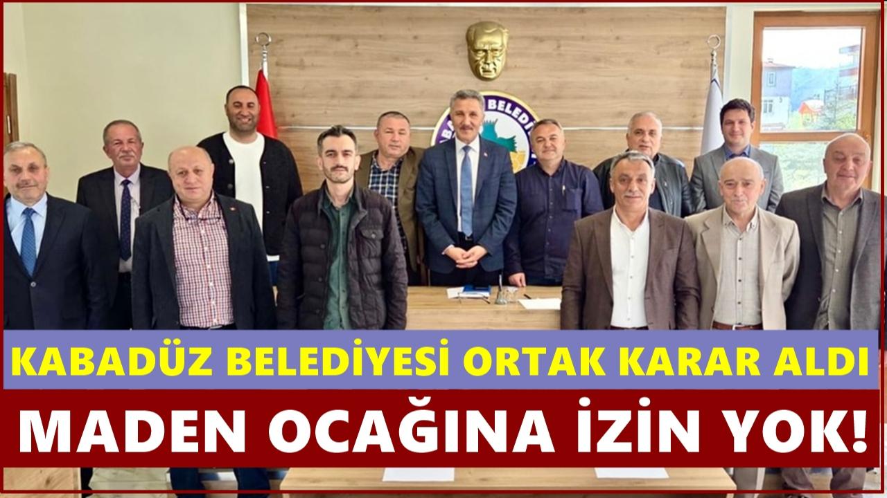 Kabadüz Belediyesi'nden Maden Kararı: İzin Vermiyoruz!