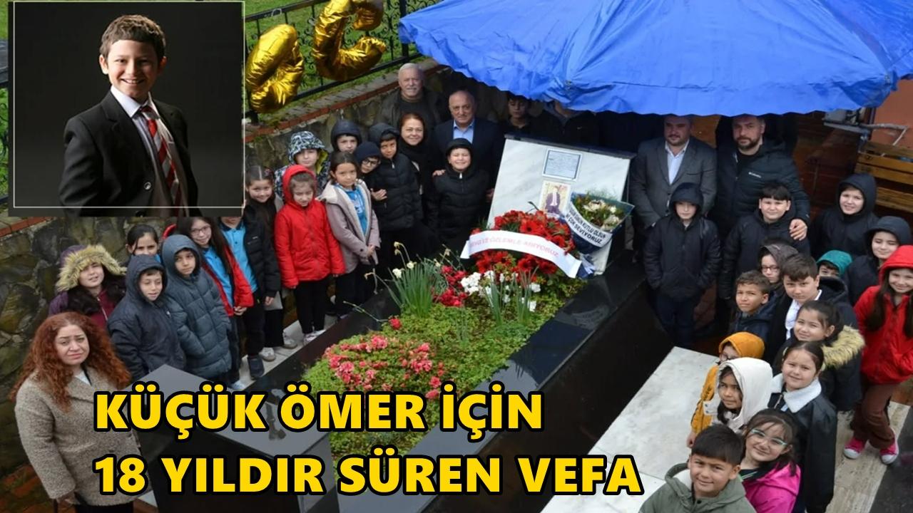 Küçük Ömer Hekim İçin 18 Yıldır Süren Vefa