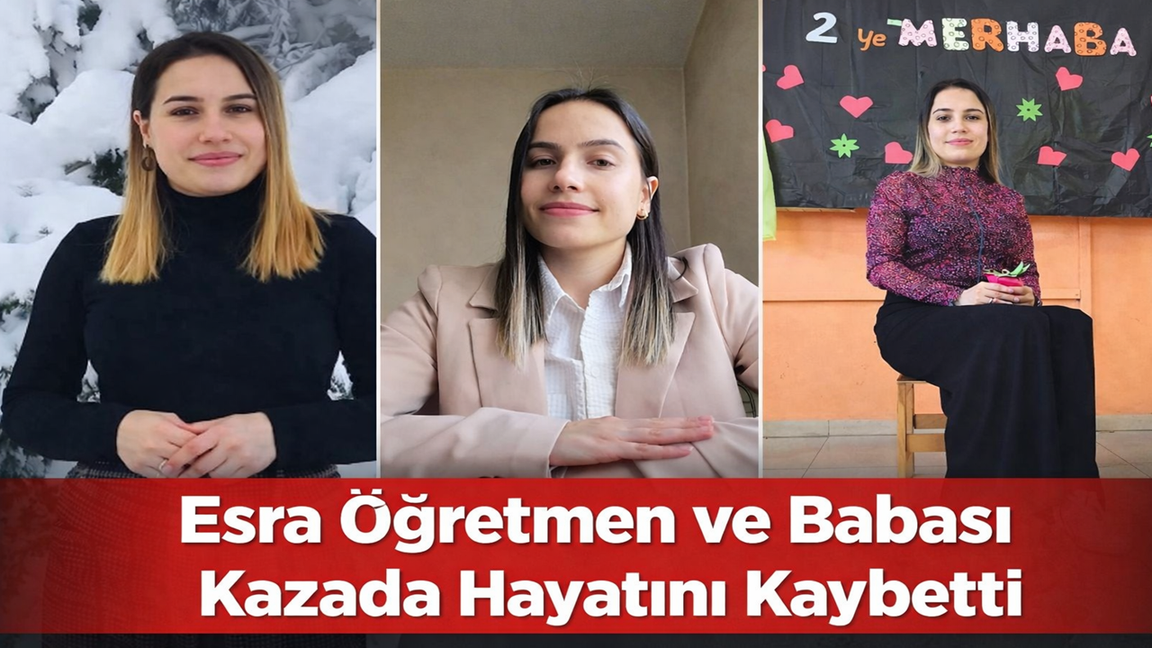 Ordu'yu Yasa Boğaz Kaza: Esra Öğretmen ve Babası Hayatını Kaybetti