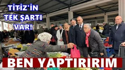 Pazar Yerinde Kriz! Titiz: “Ay Sonuna Kadar Çözülmezse Devreye Gireriz”