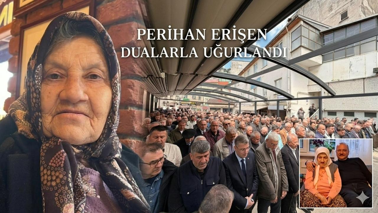 Perihan Erişen Son Yolculuğuna Uğurlandı