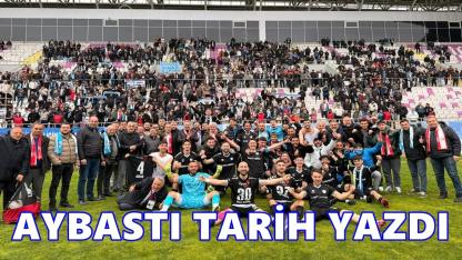 Aybastıspor Tarih Yazdı, BAL Ligi’ne Yükseldi
