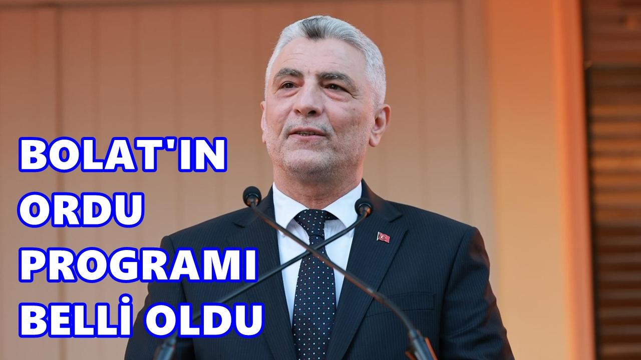 Bakan Ömer Bolat Ordu’ya Geliyor: Programında Neler Var?
