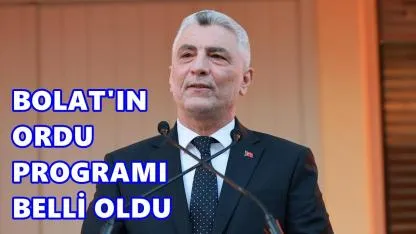 Bakan Ömer Bolat Ordu’ya Geliyor: Programında Neler Var?