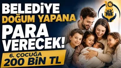 Kumru'da Doğum Yapana Belediye Para Verecek; 6. Çocuk İçin 200 Bin TL Ödenecek