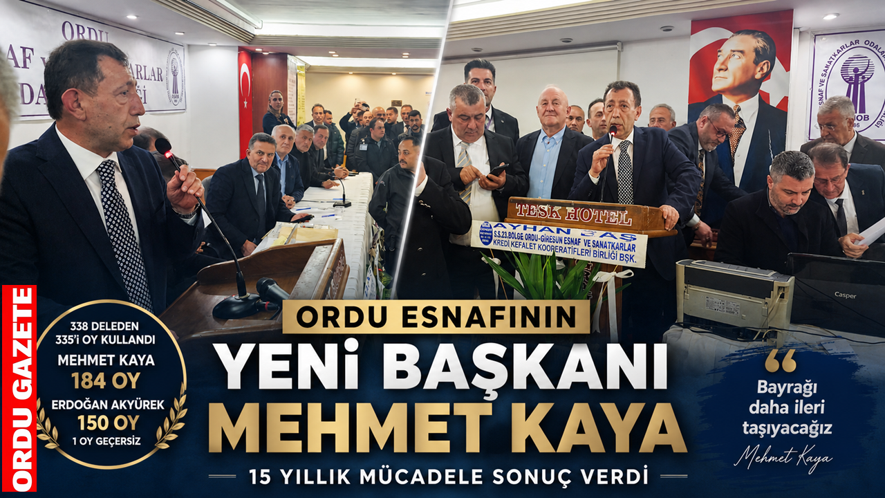 Ordu Esnafı Tercihini Yaptı: Mehmet Kaya Başkan Seçildi