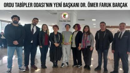 Ordu Tabipler Odası’nın Yeni Başkanı Dr. Ömer Faruk Barçak